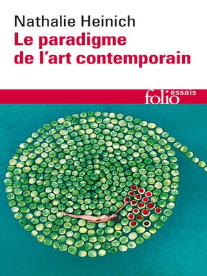 cover image of Le paradigme de l'art contemporain. Structures d'une révolution artistique